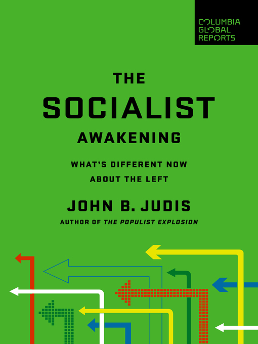 Title details for The Socialist Awakening by John B. Judis - Available